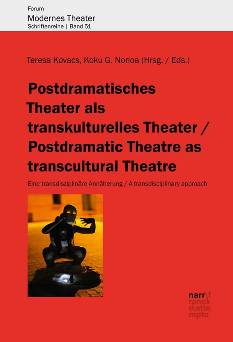 Postdramatisches Theater als transkulturelles Theater - 