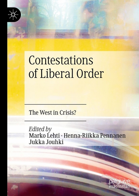Contestations of Liberal Order - 