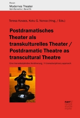 Postdramatisches Theater als transkulturelles Theater - 