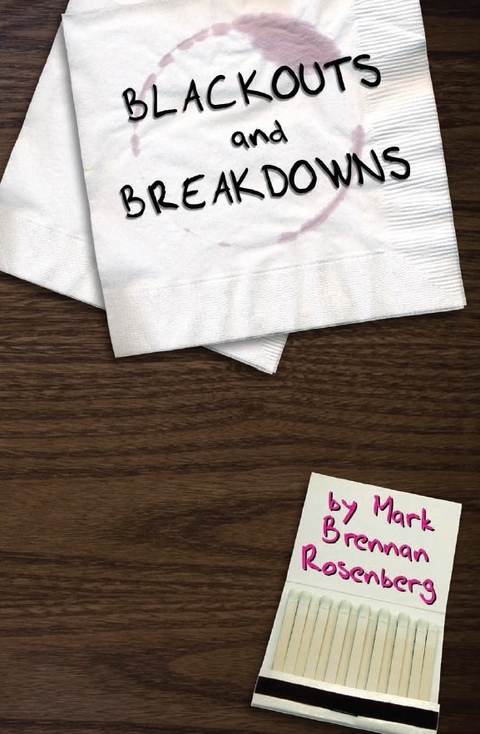 Blackouts and Breakdowns - Mark Brennan Rosenberg