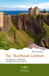 Das Schottland-Lesebuch - Almut Irmscher