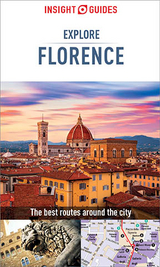 Insight Guides Explore Florence (Travel Guide eBook) - Insight Guides