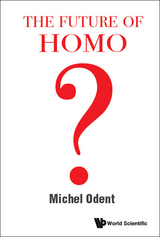 FUTURE OF HOMO, THE - Michel Odent