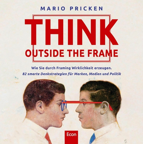 Think Outside the Frame -  Mario Pricken