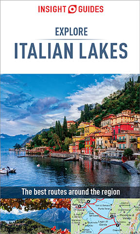 Insight Guides Explore Italian Lakes (Travel Guide eBook) - Insight Guides