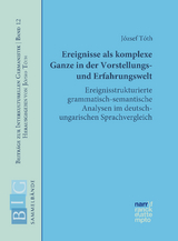 Ereignisse als komplexe Ganze in der Vorstellungs- und Erfahrungswelt - József Tóth