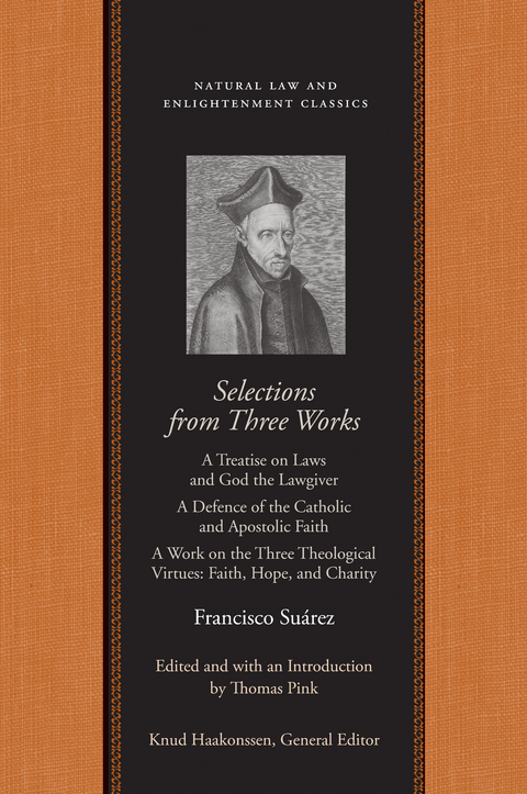 Selections from Three Works - Francisco Suárez