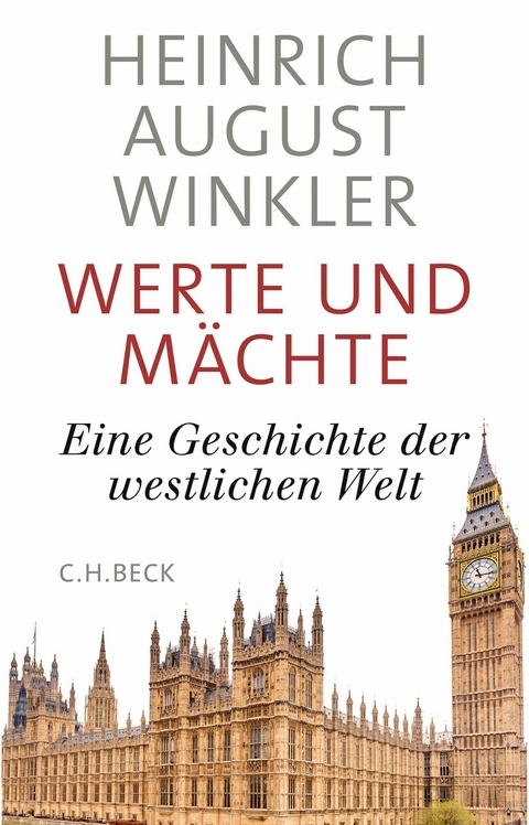 Werte und Mächte - Heinrich August Winkler