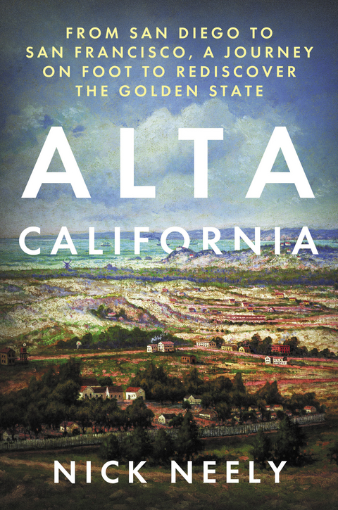Alta California -  Nick Neely