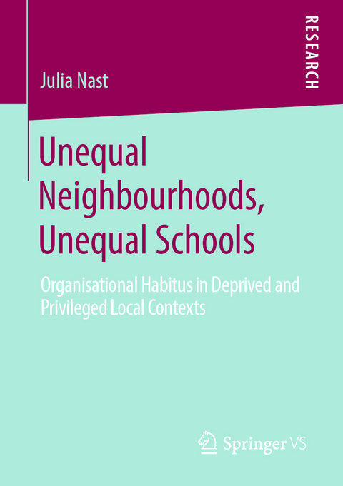 Unequal Neighbourhoods, Unequal Schools - Julia Nast