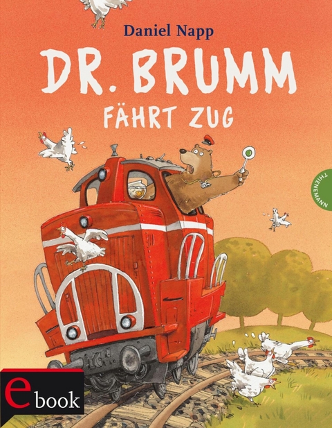 Dr. Brumm: Dr. Brumm fährt Zug -  Daniel Napp