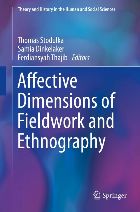 Affective Dimensions of Fieldwork and Ethnography - 