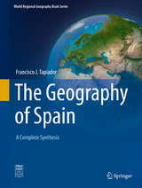 The Geography of Spain - Francisco J. Tapiador