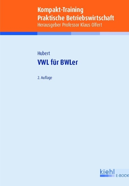 Kompakt-Training VWL für BWLer - Frank Hubert
