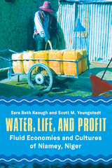 Water, Life, and Profit - Sara Beth Keough, Scott M. Youngstedt