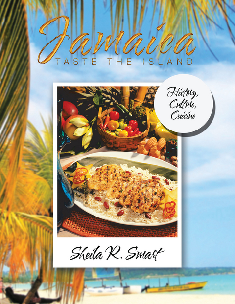 Jamaica Taste the Island - Sheila R. Smart