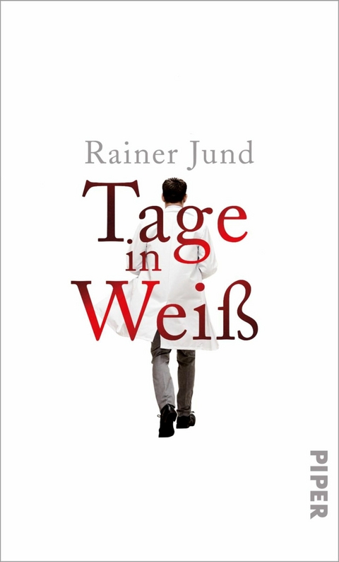 Tage in Weiß -  Rainer Jund