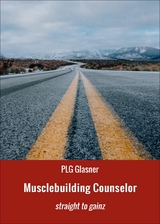 Musclebuilding Counselor - PLG Glasner