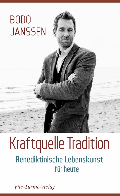 Kraftquelle Tradition - Bodo Janssen