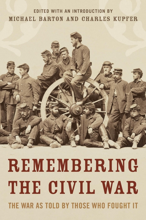 Remembering the Civil War -  Michael Barton,  Charles Kupfer