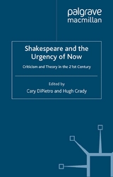 Shakespeare and the Urgency of Now - 