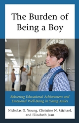 Burden of Being a Boy -  Elizabeth Jean,  Christine N. Michael,  Nicholas D. Young