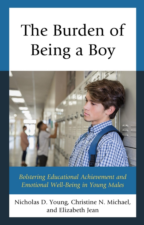 Burden of Being a Boy -  Elizabeth Jean,  Christine N. Michael,  Nicholas D. Young