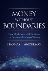 Money Without Boundaries - Thomas J. Anderson