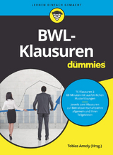 BWL-Klausuren für Dummies - Alexander Deseniss, Michael Griga, Raymund Krauleidis, Thomas Lauer, Peter Pautsch, Volker Stein, Tobias Amely