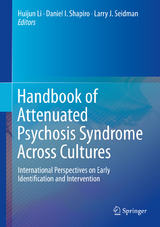 Handbook of Attenuated Psychosis Syndrome Across Cultures - 