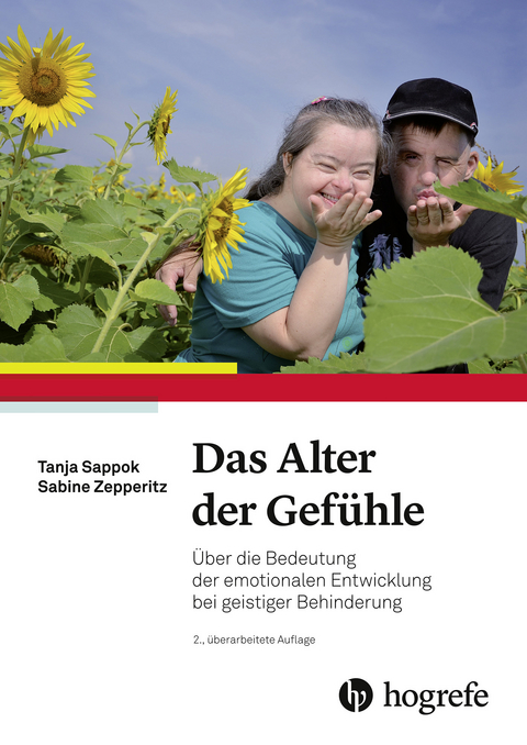 Das Alter der Gefühle - Tanja Sappok, Sabine Zepperitz