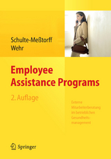 Employee Assistance Programs - Claudia Schulte-Meßtorff, Peter Wehr