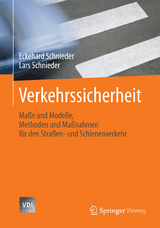 Verkehrssicherheit -  Eckehard Schnieder,  Lars Schnieder