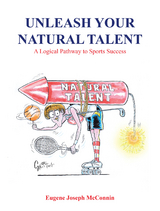 Unleash Your Natural Talent - Eugene Joseph McConnin