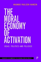 Moral Economy of Activation -  Magnus Paulsen Hansen