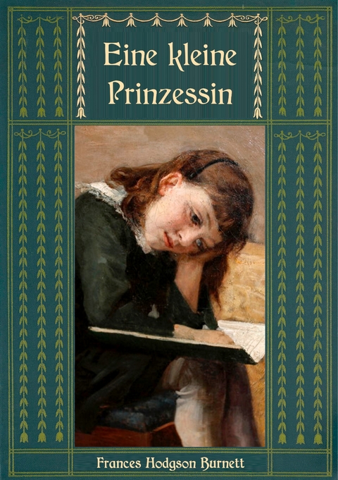 Eine kleine Prinzessin - Frances Hodgson Burnett