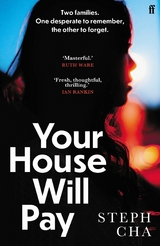 Your House Will Pay -  Steph Cha