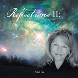 Reflections Ii: the Magic Beyond the Pain -  Dalia