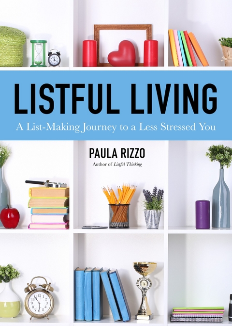 Listful Living -  Paula Rizzo