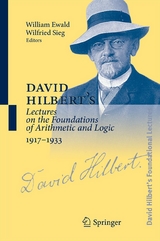 David Hilbert's Lectures on the Foundations of Arithmetic and Logic 1917-1933 - 