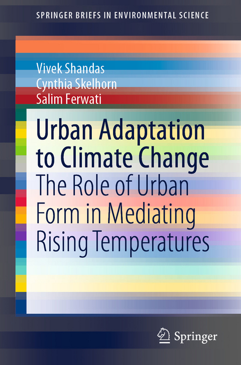 Urban Adaptation to Climate Change - Vivek Shandas, Cynthia Skelhorn, Salim Ferwati