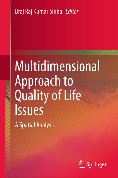 Multidimensional Approach to Quality of Life Issues - 