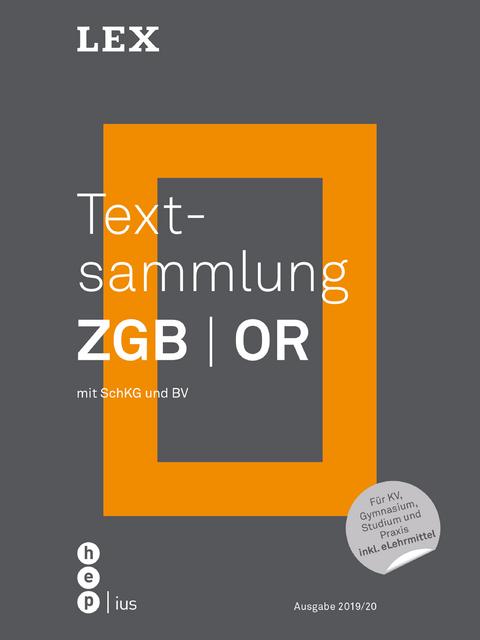 Textsammlung ZGB OR (Print inkl. eLehrmittel). Mit SchKG und BV - . .
