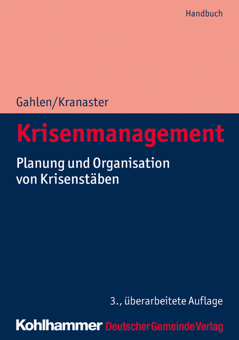 Krisenmanagement -  Matthias Gahlen,  Maike Kranaster