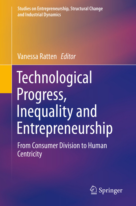 Technological Progress, Inequality and Entrepreneurship - 