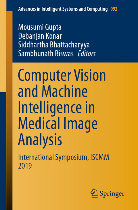 Computer Vision and Machine Intelligence in Medical Image Analysis - 