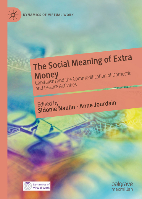 The Social Meaning of Extra Money - 