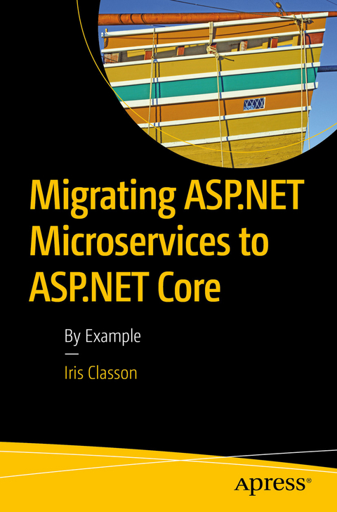Migrating ASP.NET Microservices to ASP.NET Core -  Iris Classon