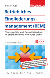 Betriebliches Eingliederungsmanagement (BEM) - Achim Richter, Raymund Gels