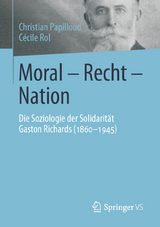 Moral - Recht - Nation - Christian Papilloud, Cécile Rol